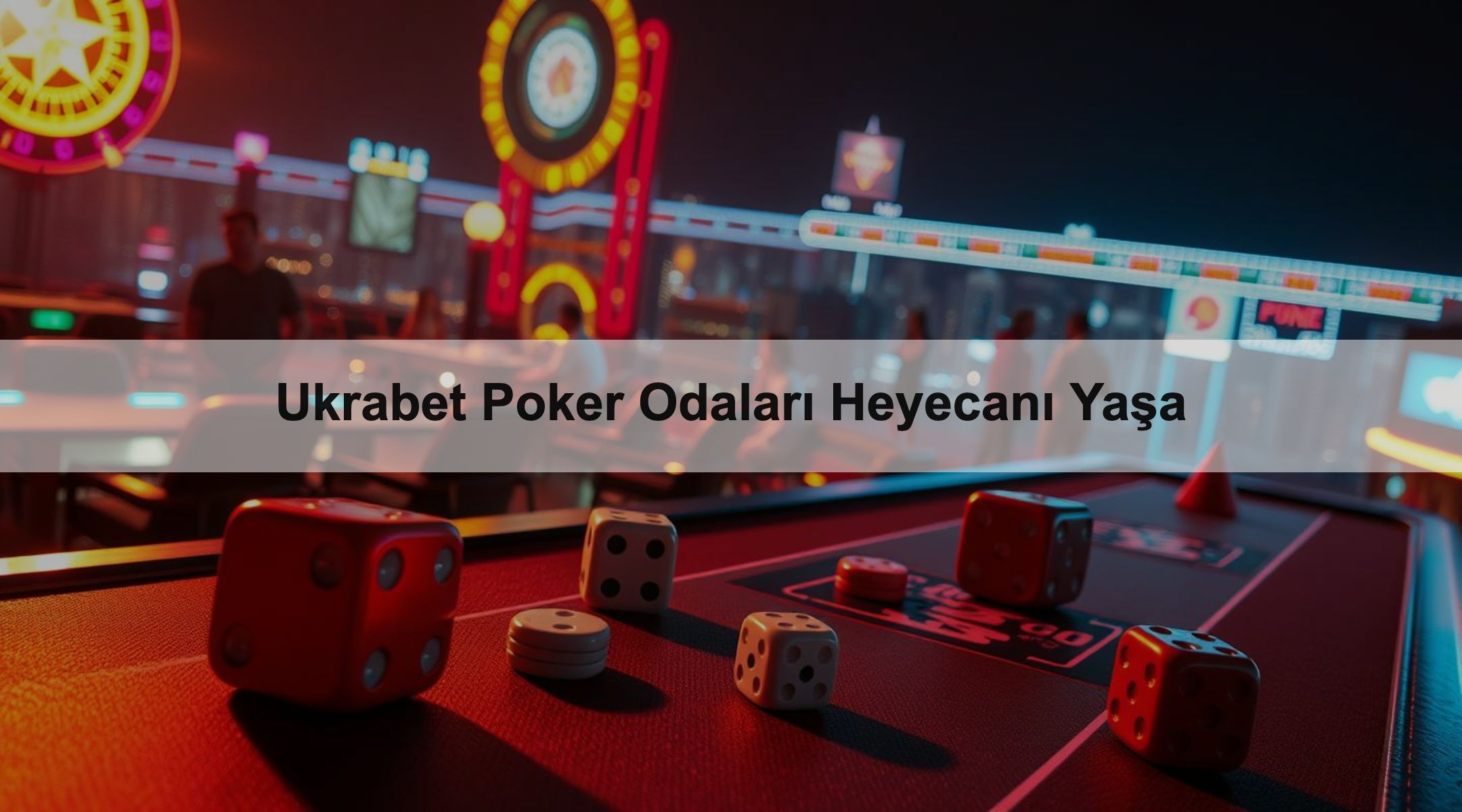 Ukrabet Poker Odaları Heyecanı Yaşa