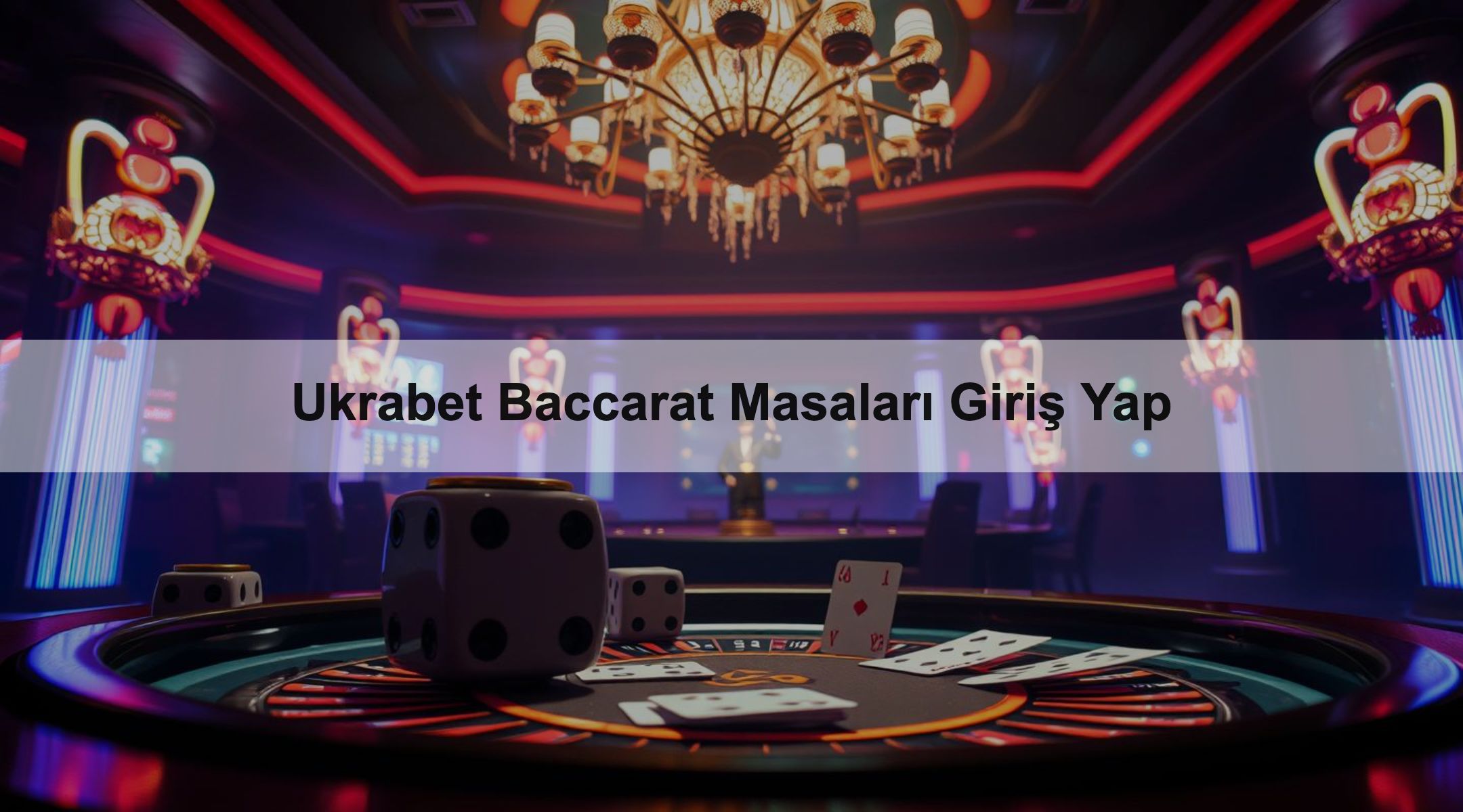 Ukrabet Baccarat Masaları Giriş Yap