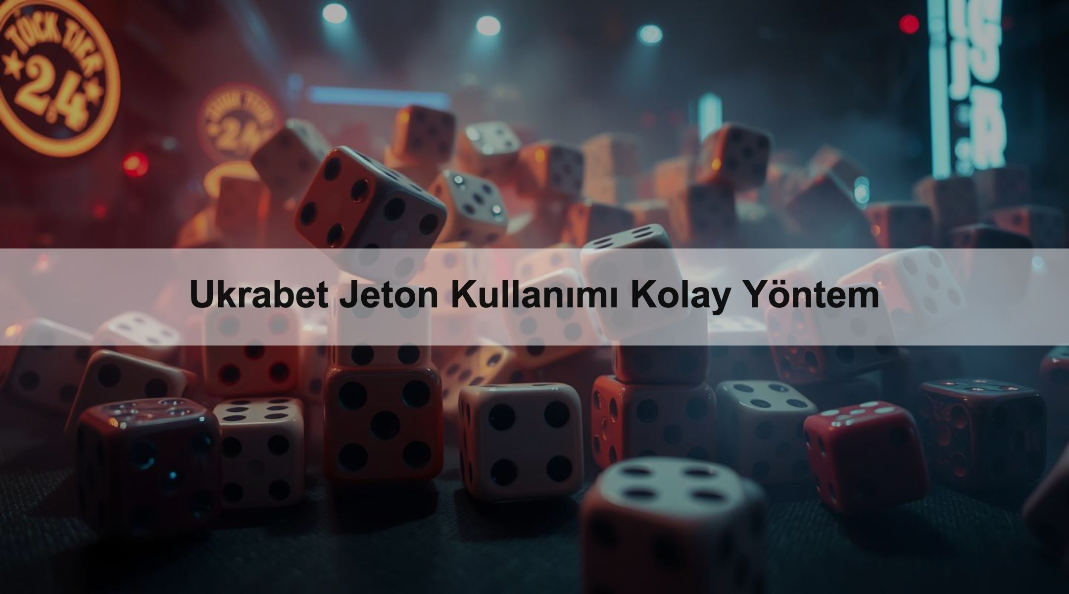 Ukrabet Jeton Kullanımı Kolay Yöntem